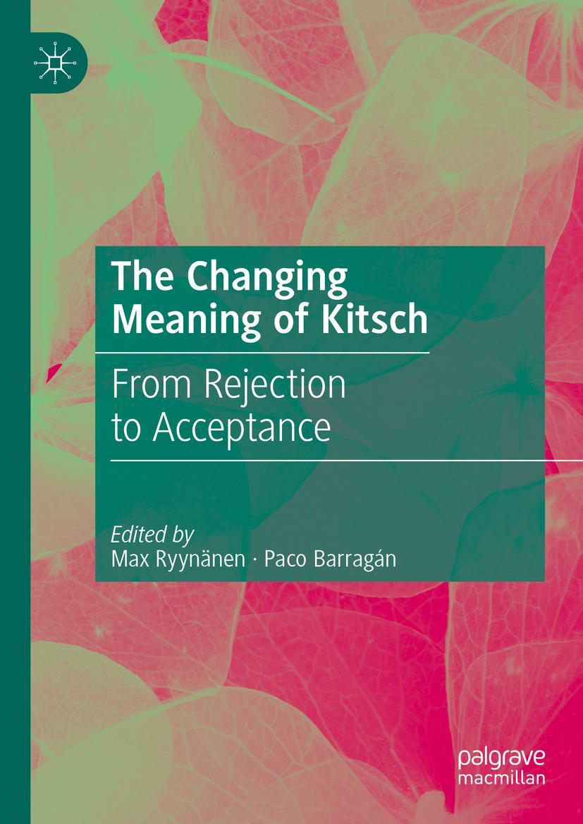 Cover: 9783031166310 | The Changing Meaning of Kitsch | From Rejection to Acceptance | Buch