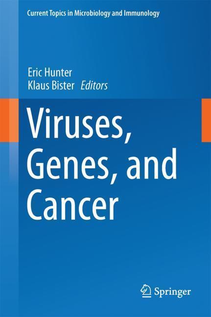 Cover: 9783319618036 | Viruses, Genes, and Cancer | Klaus Bister (u. a.) | Buch | xiii | 2017