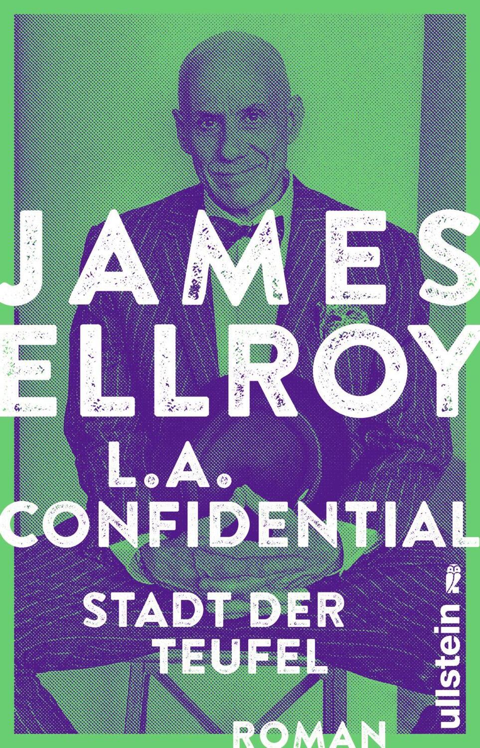 Cover: 9783548290089 | L.A. Confidential | Stadt der Teufel | James Ellroy | Taschenbuch