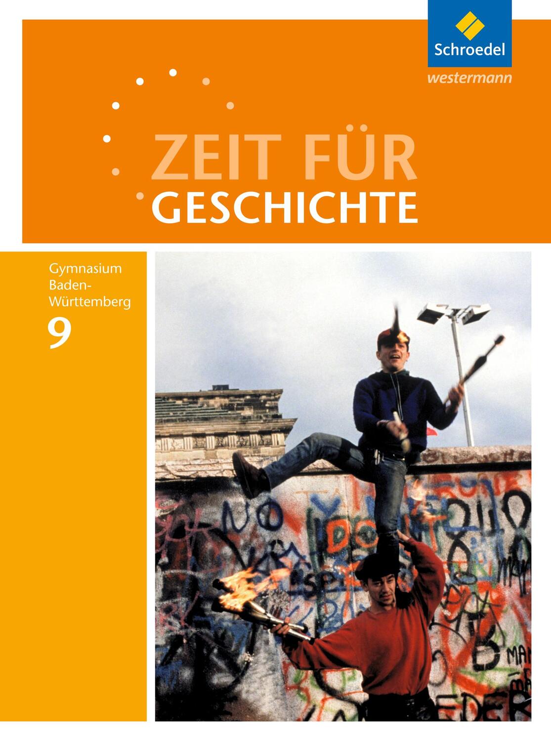 Cover: 9783507366053 | Zeit für Geschichte 9. Schülerband. Gymnasien. Baden-Württemberg