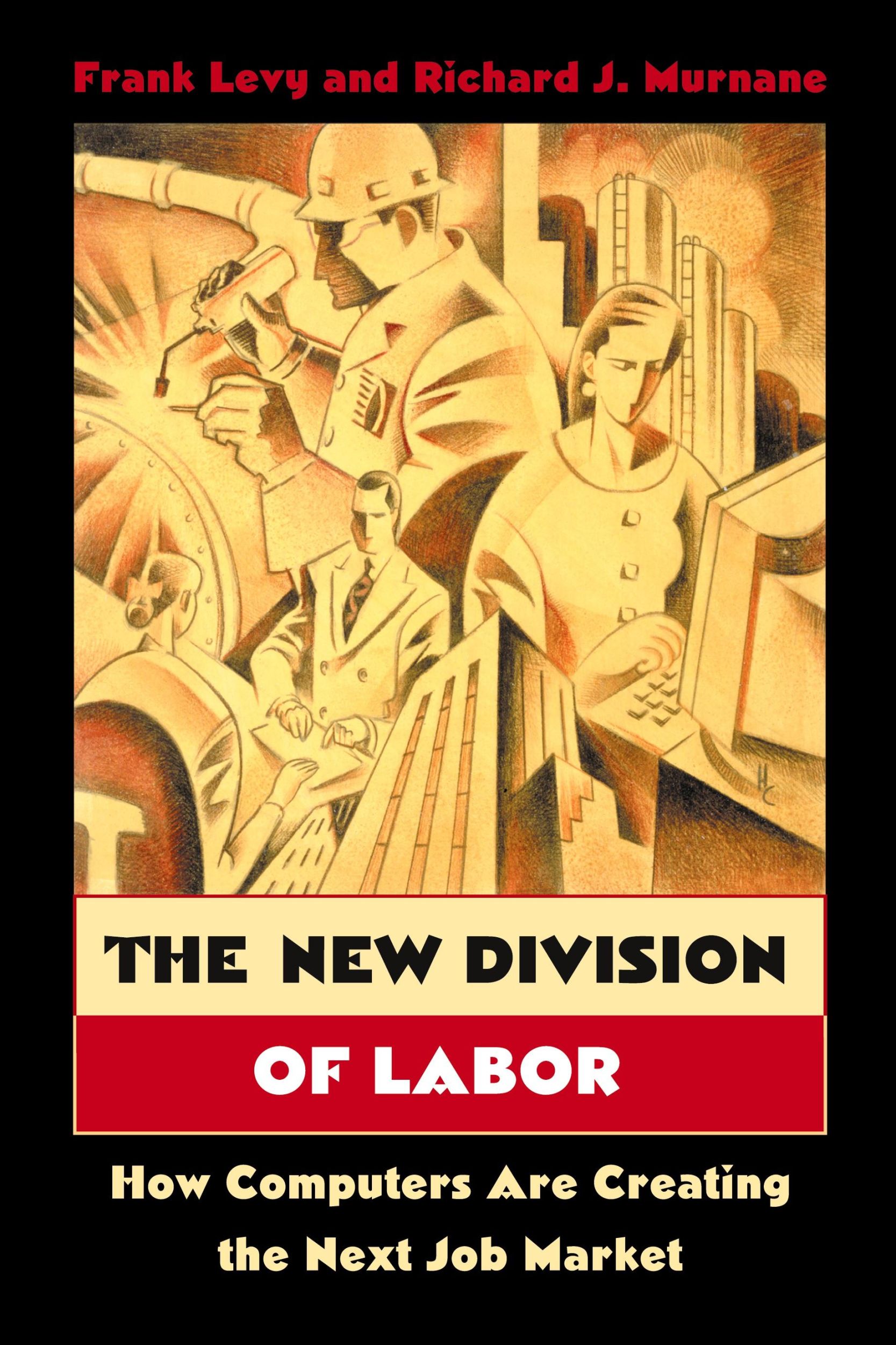 Cover: 9780691124025 | The New Division of Labor | Frank Levy (u. a.) | Taschenbuch | 2005