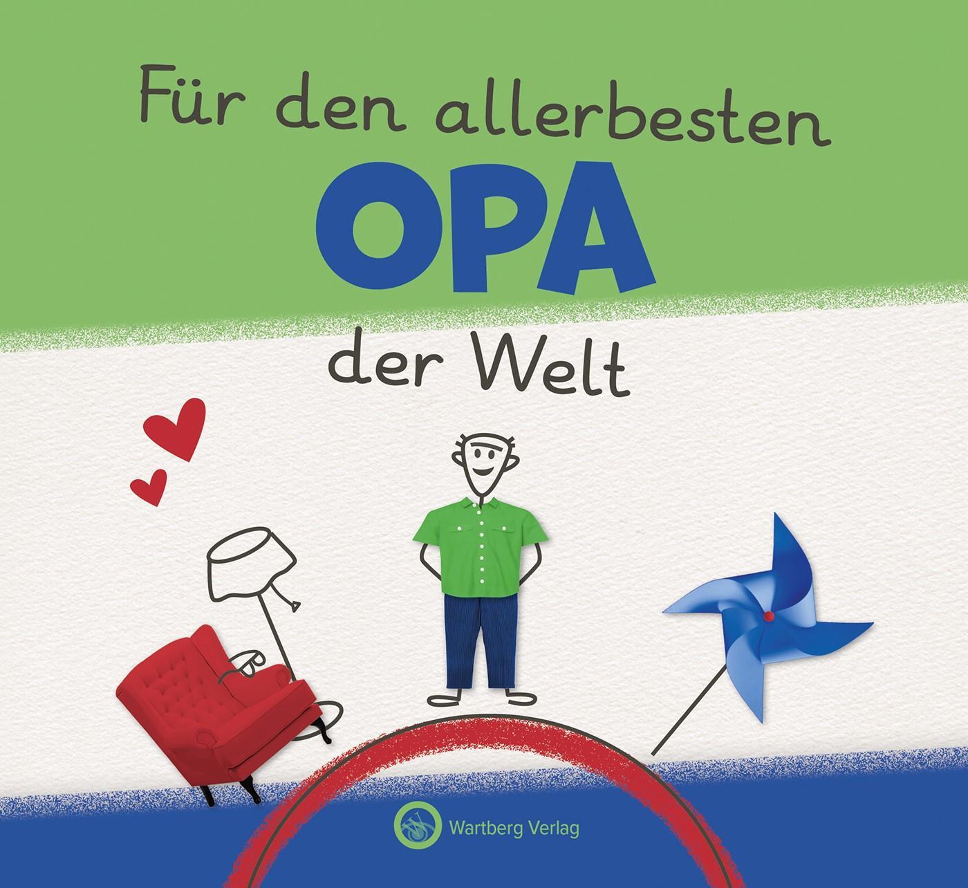 Cover: 9783831336340 | Für den allerbesten Opa der Welt | Wartberg Verlag | Buch | 48 S.
