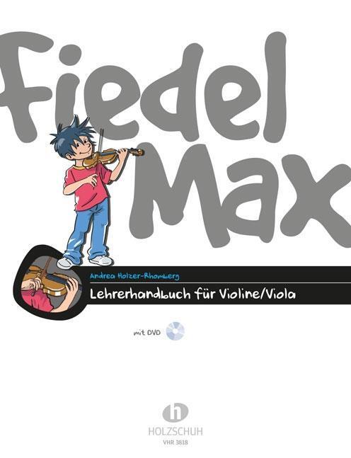 Cover: 9783920470580 | Fiedel-Max Lehrerhandbuch | Andrea Holzer-Rhomberg | Broschüre | 48 S.