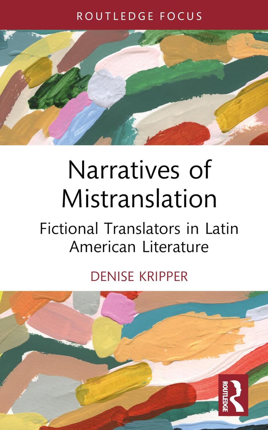 Cover: 9781032017730 | Narratives of Mistranslation | Denise Kripper | Buch | Englisch | 2023