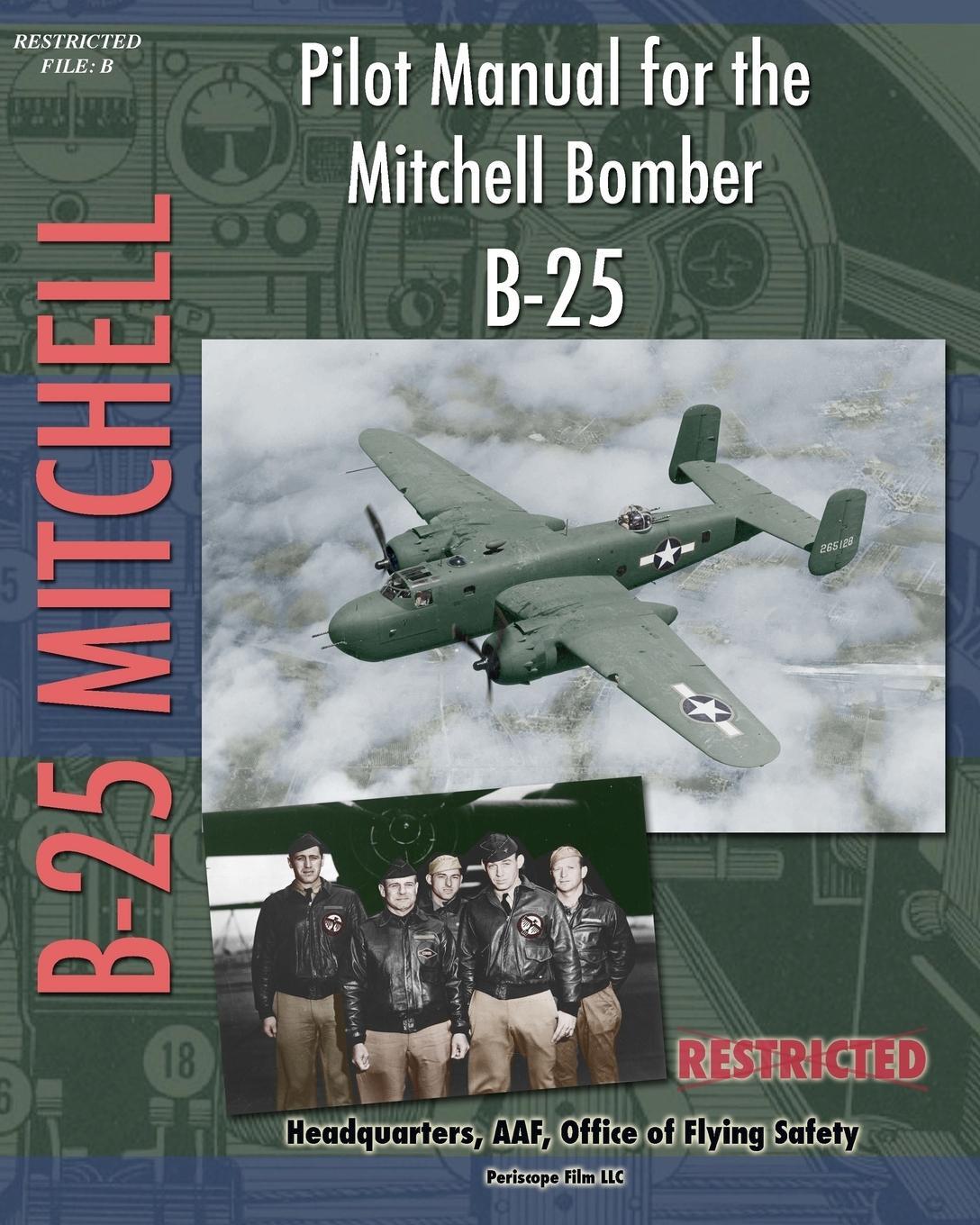 Cover: 9781935700388 | Pilot Manual for the Mitchell Bomber B-25 | Safety | Taschenbuch