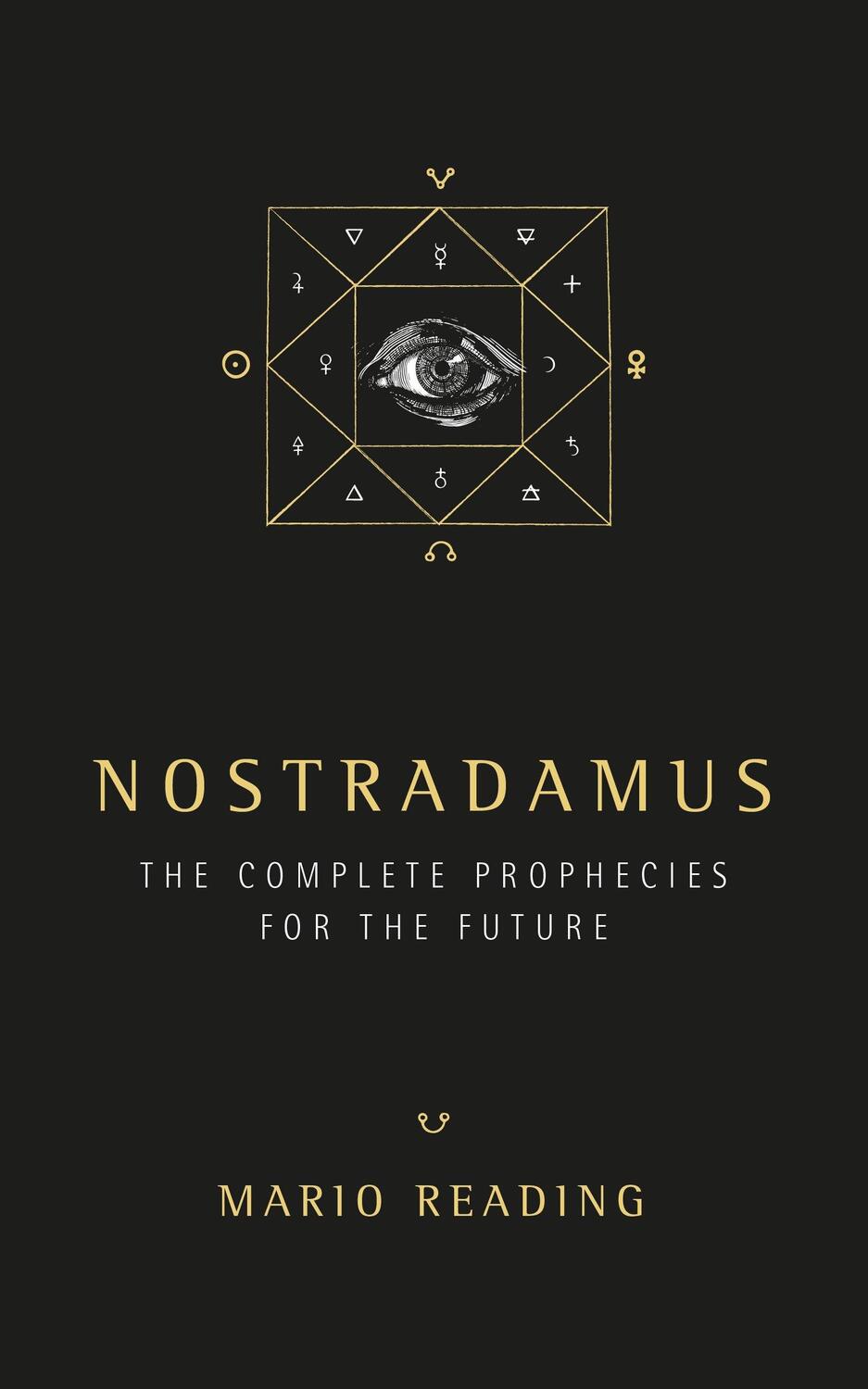 Cover: 9781780288970 | Nostradamus | The Complete Prophesies for the Future | Mario Reading