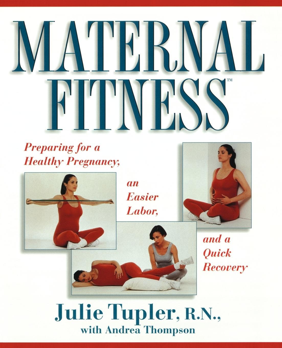 Cover: 9780684802954 | Maternal Fitness | Julie Tupler | Taschenbuch | Paperback | Englisch