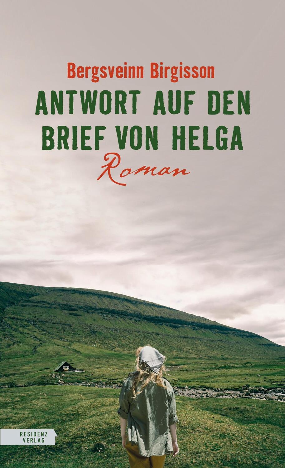Cover: 9783701717552 | Antwort auf den Brief von Helga | Bergsveinn Birgisson | Buch | 2022