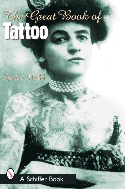 Cover: 9780764316043 | The Great Book of Tattoo | Spider Webb | Taschenbuch | Englisch | 2002