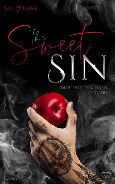 Cover: 9783966989817 | The Sweet Sin - Du bedeutest meinen Untergang (Bad Hero Romance)