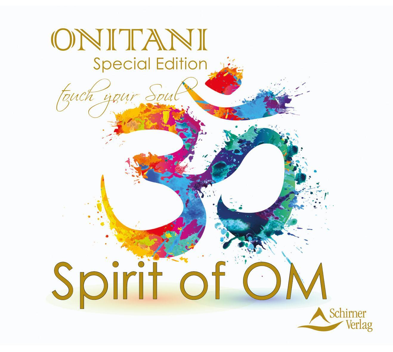 Cover: 9783843483803 | Spirit of OM | Touch your Soul | Onitani | Audio-CD | JEWELCASE | 2018