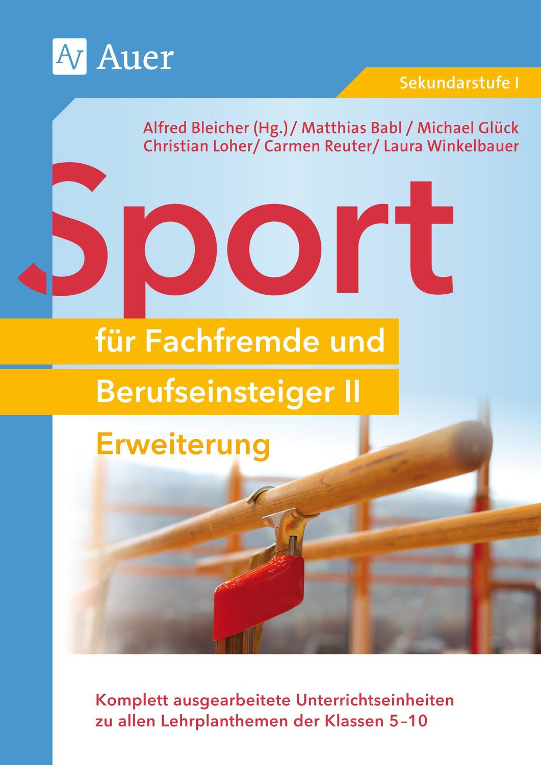 Cover: 9783403078173 | Sport für Fachfremde und Berufseinsteiger II | Alfred Bleicher | Buch
