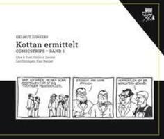 Cover: 9783902676559 | Kottan ermittelt - Comicstrips | Band 1 | Helmut Zenker | Taschenbuch