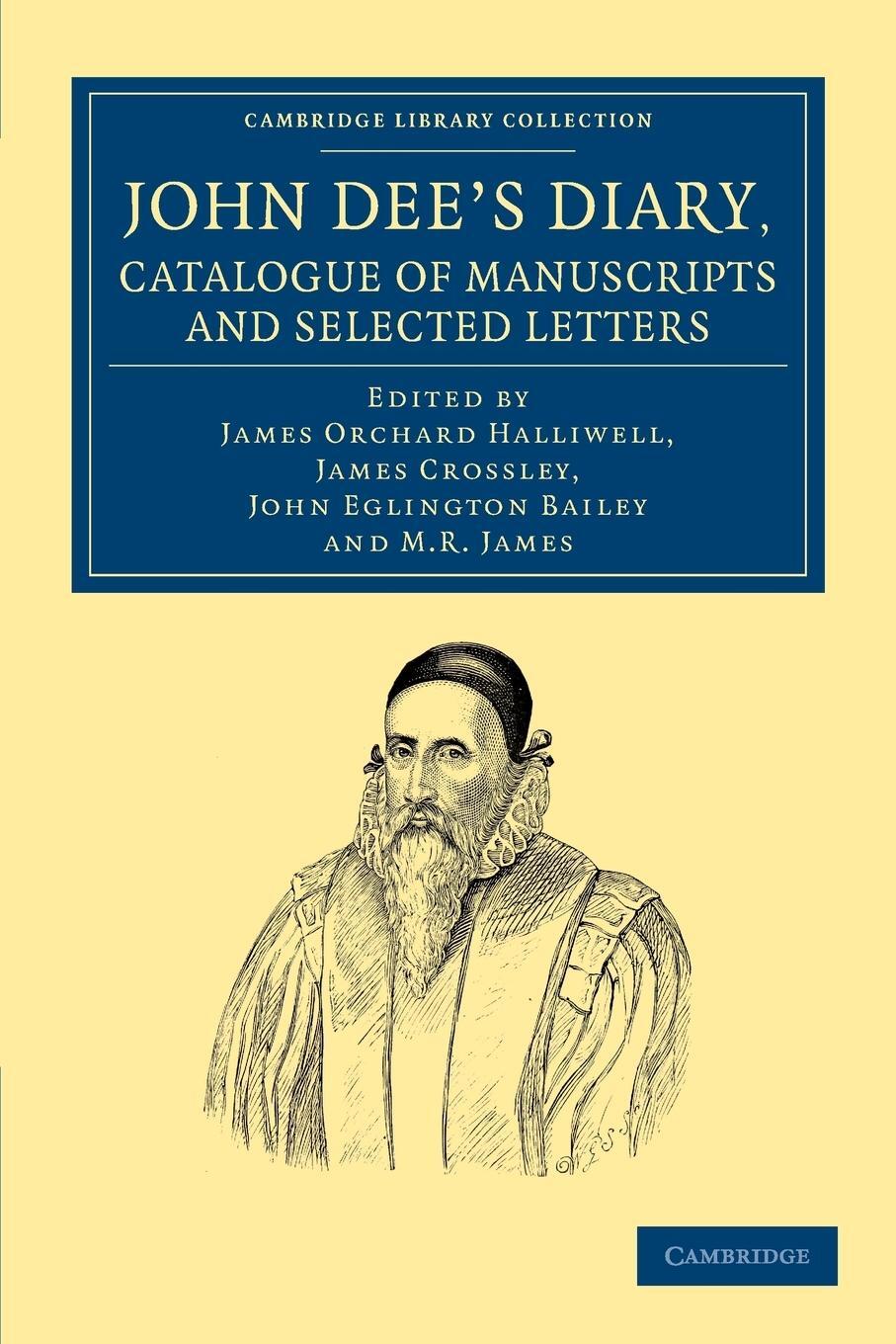Cover: 9781108050562 | John Dee's Diary, Catalogue of Manuscripts and Selected Letters | Dee
