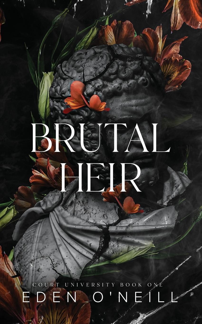 Cover: 9780996671477 | Brutal Heir | Alternative Cover Edition | Eden O'Neill | Taschenbuch
