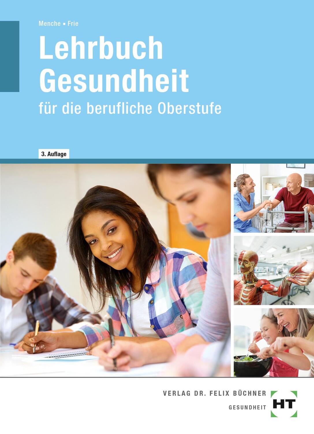 Cover: 9783582811905 | Lehrbuch Gesundheit | für die berufliche Oberstufe | Frie (u. a.)