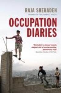 Cover: 9781781250174 | Occupation Diaries | Raja Shehadeh | Taschenbuch | Englisch | 2013