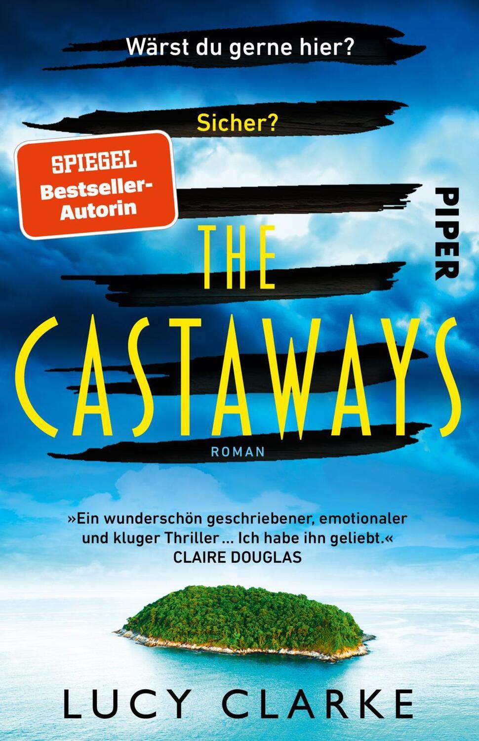 Cover: 9783492320450 | The Castaways | Lucy Clarke | Taschenbuch | 464 S. | Deutsch | 2023