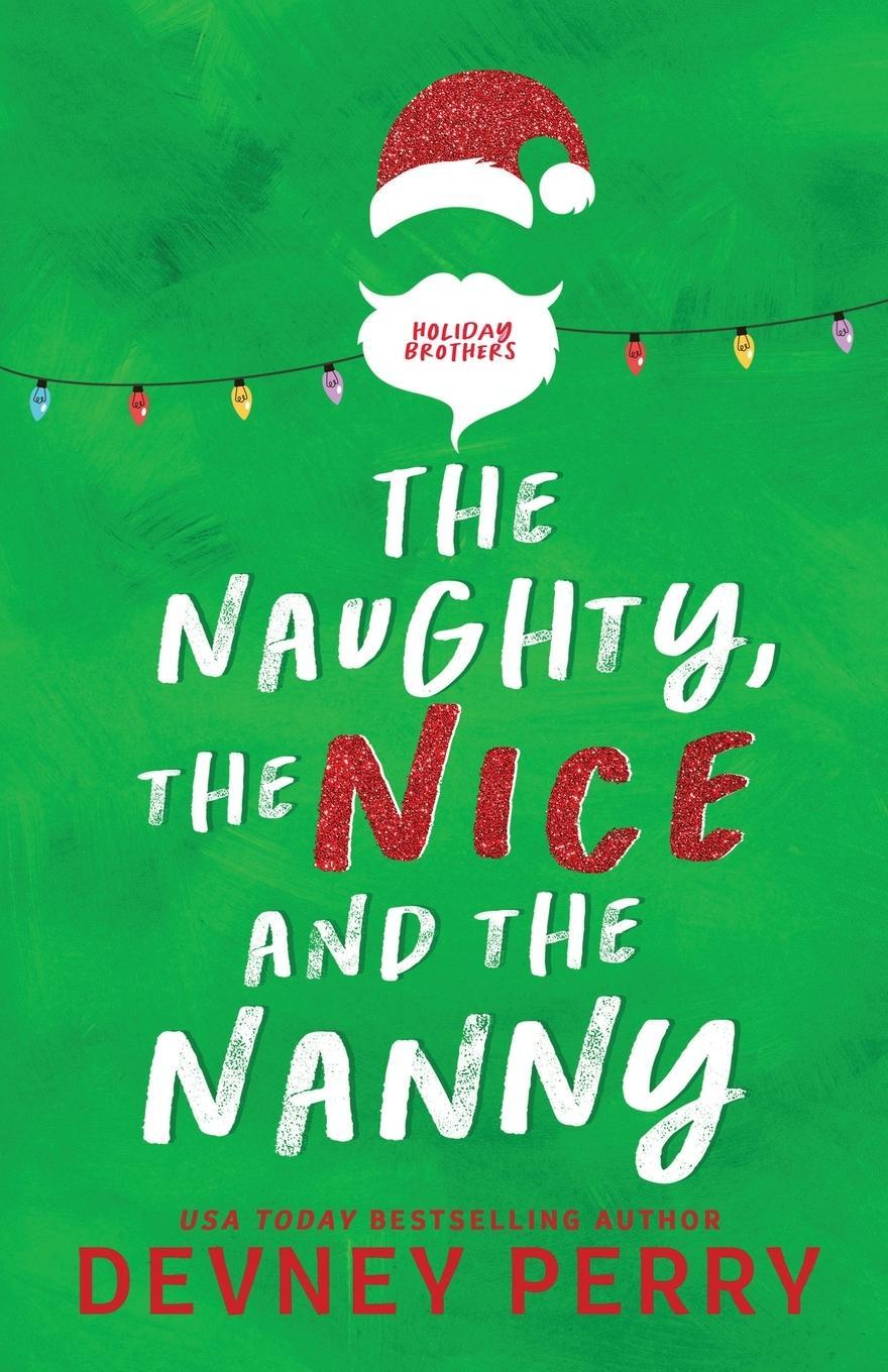 Cover: 9781950692903 | The Naughty, The Nice and The Nanny | Devney Perry | Taschenbuch
