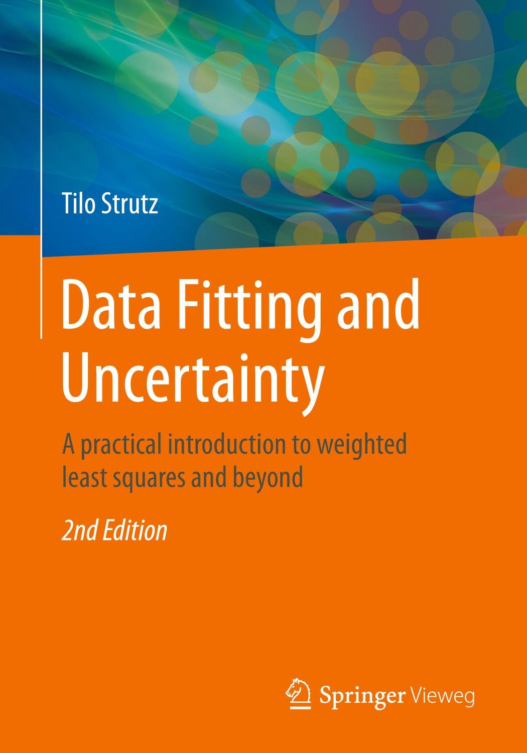 Cover: 9783658114558 | Data Fitting and Uncertainty | Tilo Strutz | Taschenbuch | xv | 2016