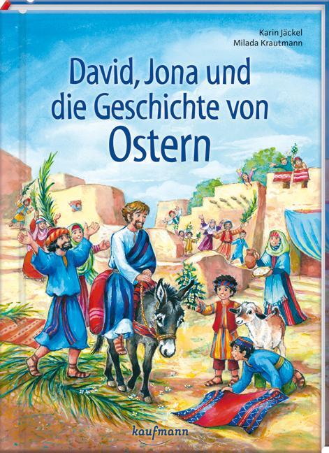 Cover: 9783780664716 | David, Jona und die Geschichte von Ostern | Karin Jäckel | Buch | 2023