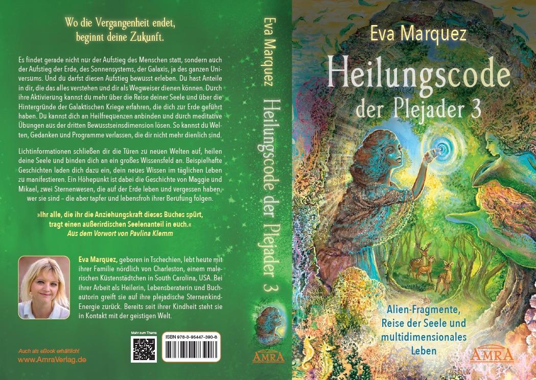 Rückseite: 9783954473908 | Heilungscode der Plejader Band 3 | Eva Marquez | Buch | 240 S. | 2021