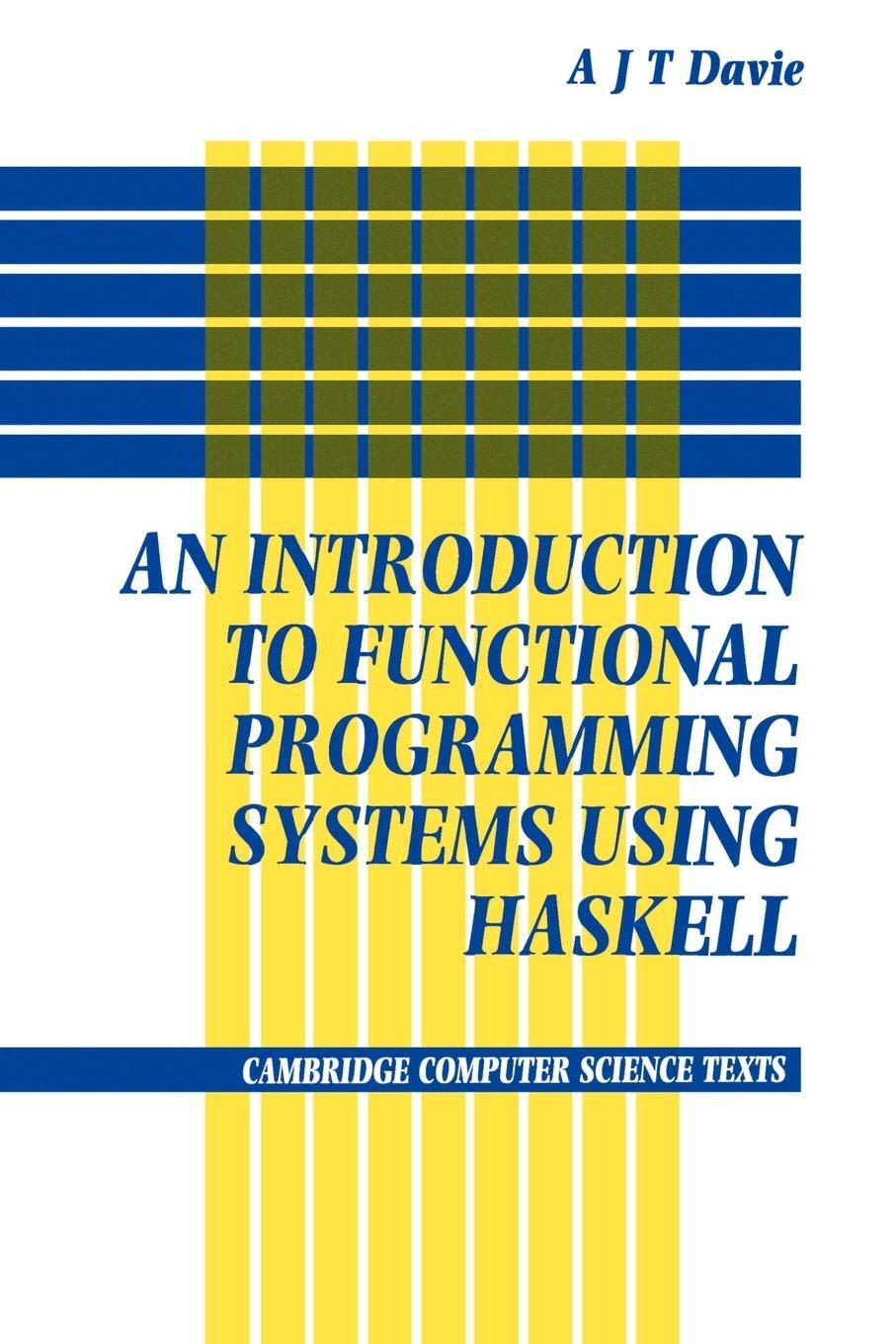 Cover: 9780521277242 | An Introduction to Functional Programming Systems Using Haskell | Buch