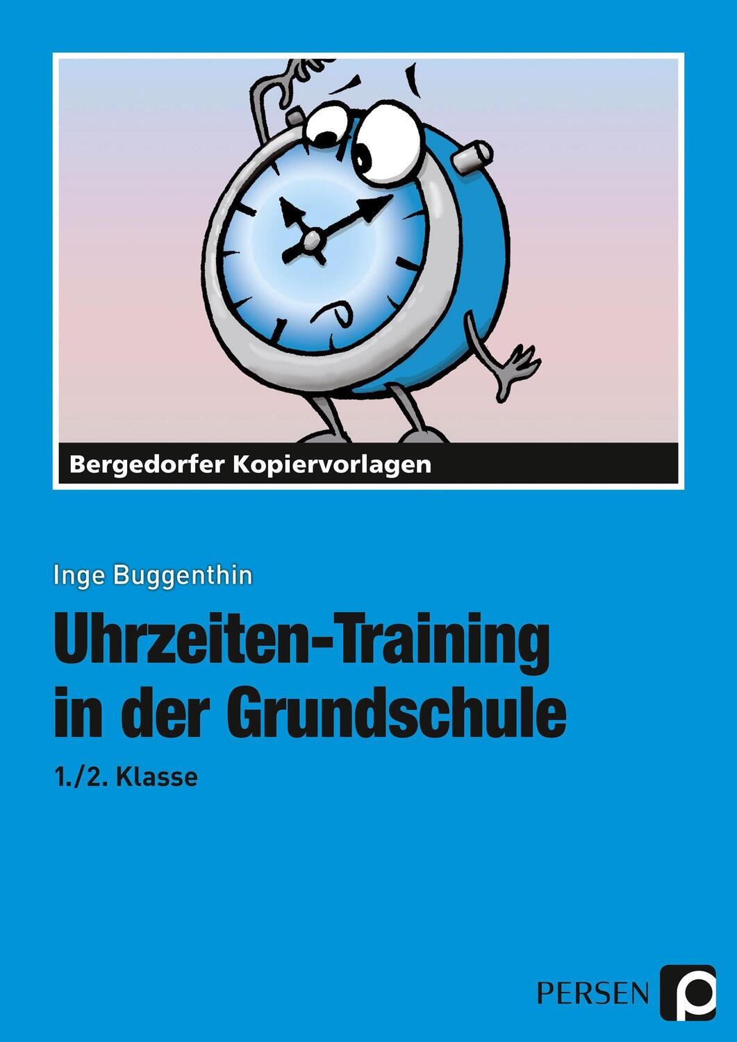 Cover: 9783834421920 | Uhrzeiten-Training in der Grundschule 1./2. Klasse | Inge Buggenthin