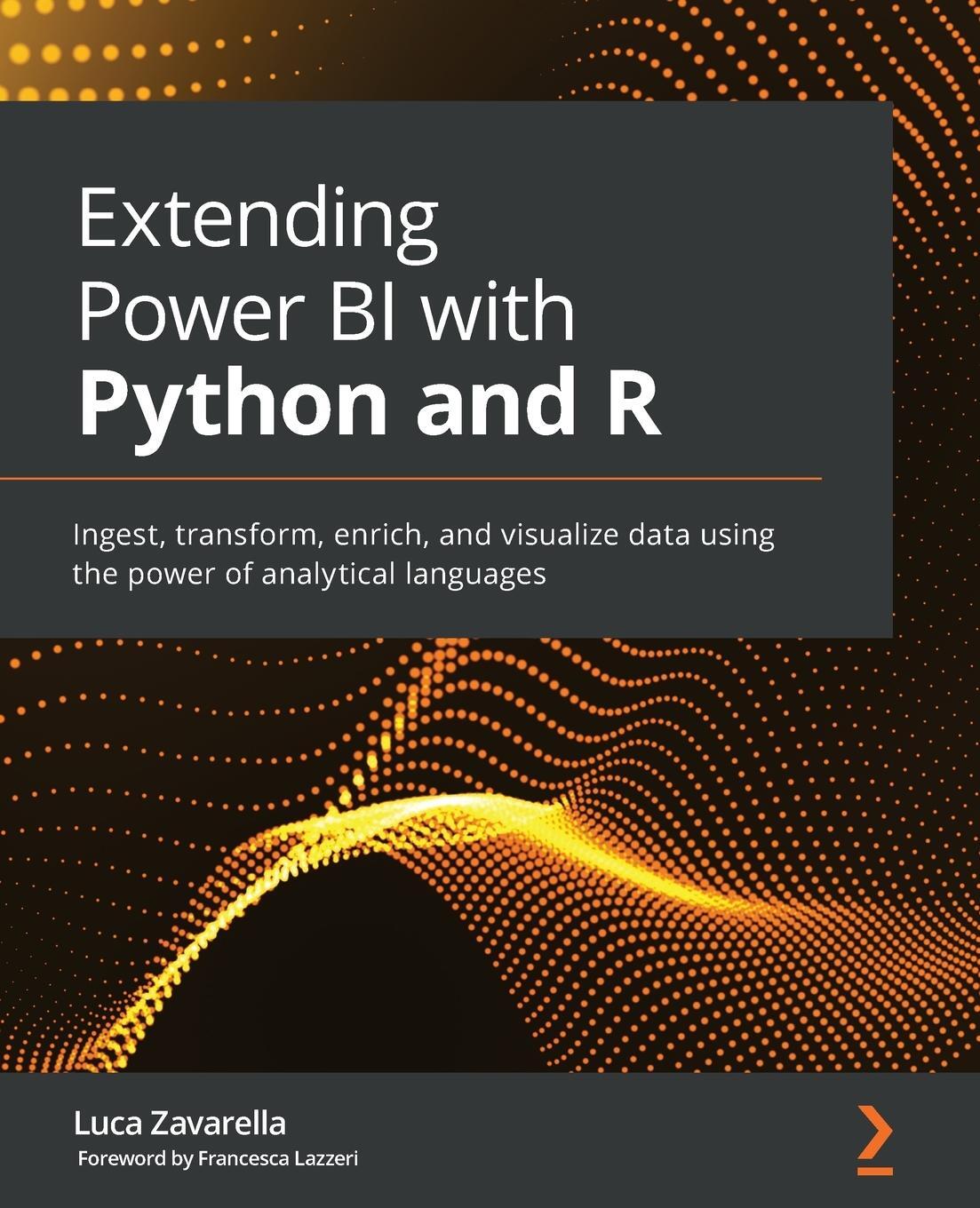 Cover: 9781801078207 | Extending Power BI with Python and R | Luca Zavarella | Taschenbuch