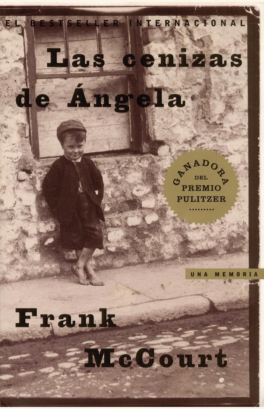 Cover: 9780684859330 | Las Cenizas de Angela (Angela's Ashes) | Una Memoria | Frank Mccourt