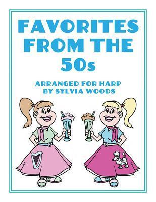 Cover: 9780936661841 | Favorites from the '50s: Arranged for Harp Spiral Bound | Taschenbuch