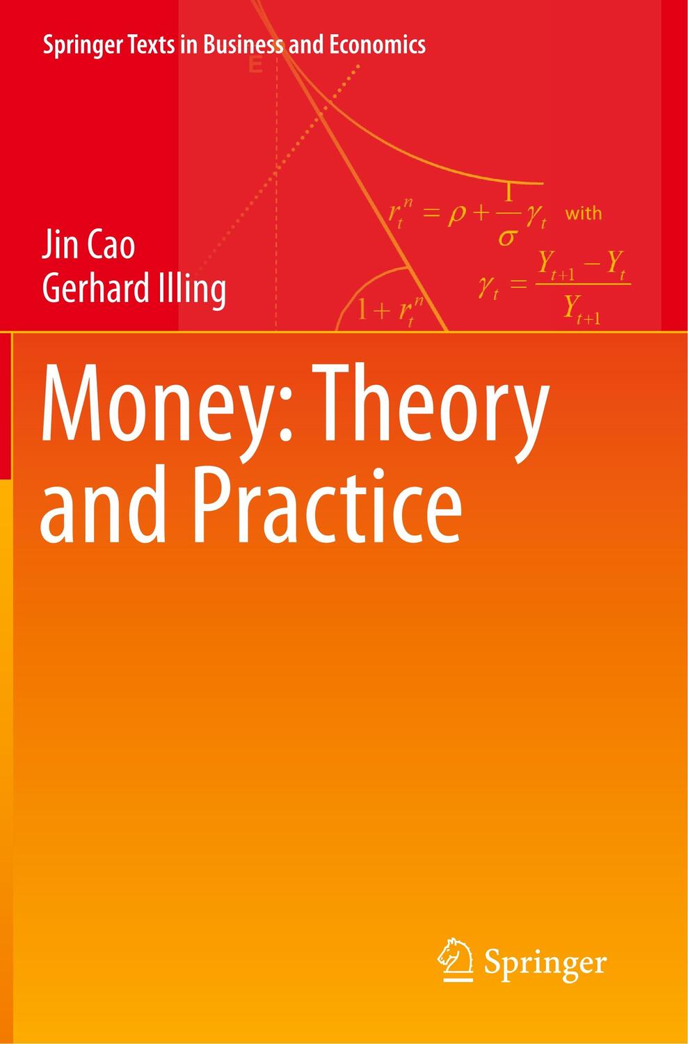 Cover: 9783030196998 | Money: Theory and Practice | Gerhard Illing (u. a.) | Taschenbuch
