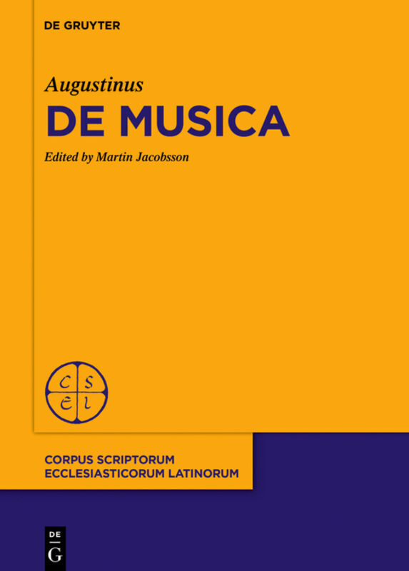 Cover: 9783110469653 | De Musica | Augustinus von Hippo | Buch | VIII | Englisch | 2017