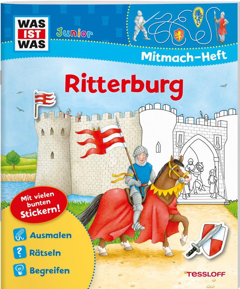 Cover: 9783788675646 | WAS IST WAS Junior Mitmach-Heft Ritterburg | Spiele, Rätsel, Sticker