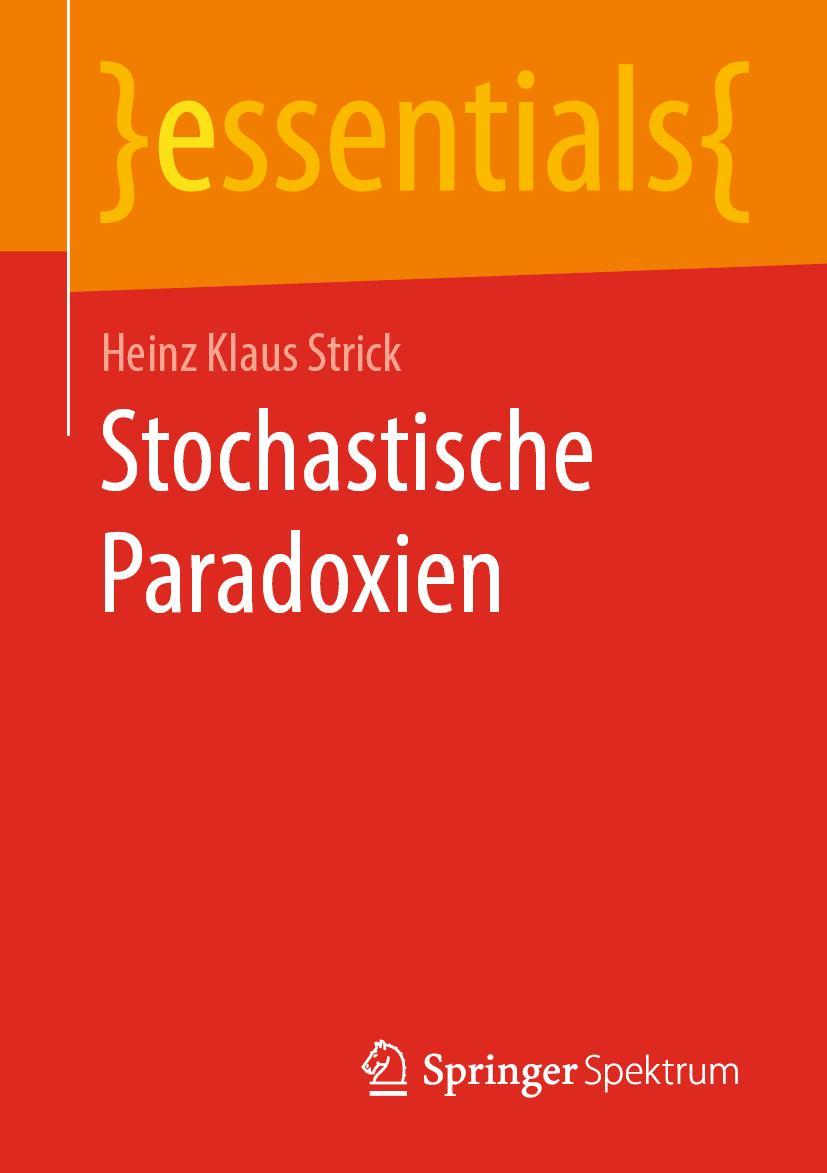 Cover: 9783658295820 | Stochastische Paradoxien | Heinz Klaus Strick | Taschenbuch | xii