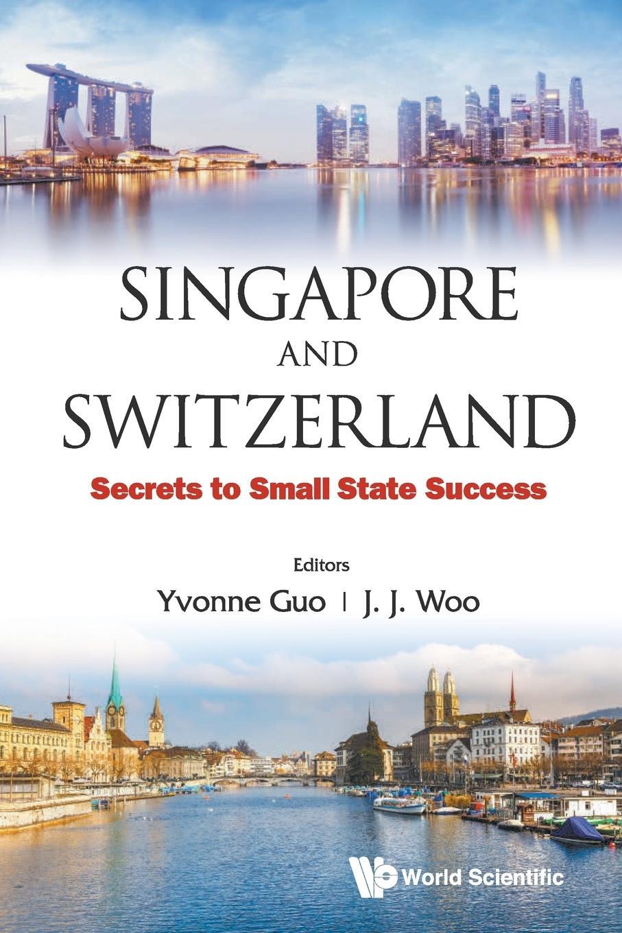 Cover: 9789813148307 | SINGAPORE AND SWITZERLAND | Jun Jie Woo | Taschenbuch | Paperback