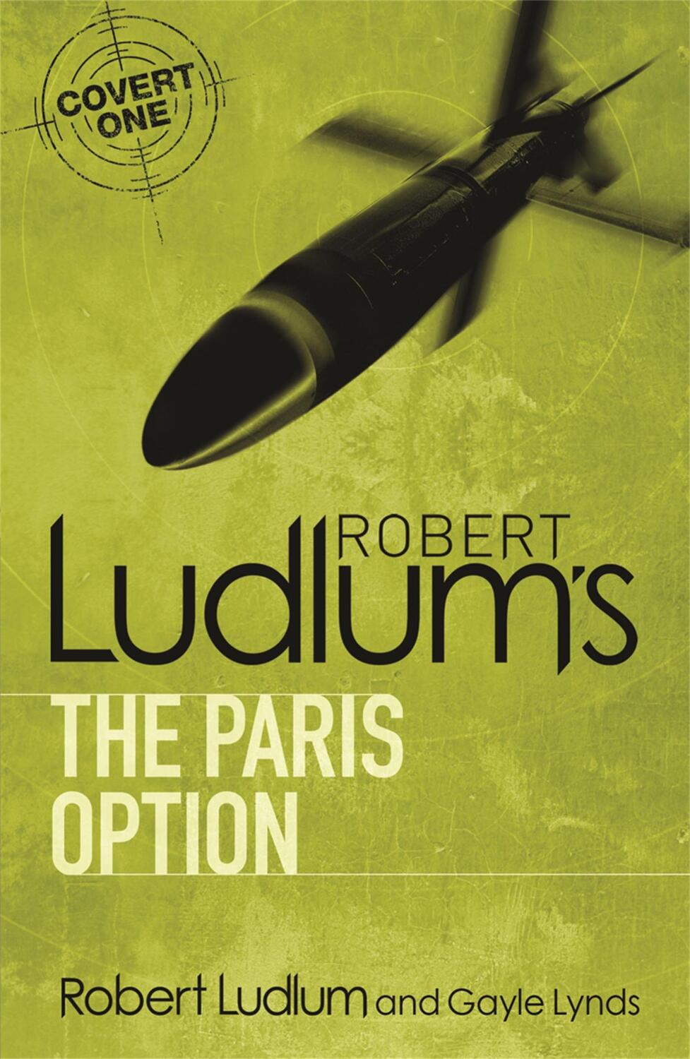 Cover: 9781409117667 | Robert Ludlum's The Paris Option | Gayle Lynds (u. a.) | Taschenbuch