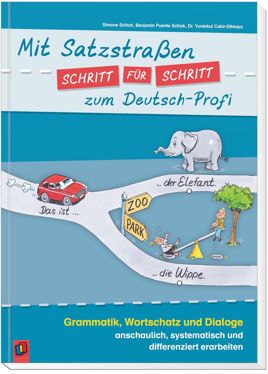 Bild: 9783834640222 | Mit Satzstraßen Schritt für Schritt zum Deutsch-Profi | Taschenbuch