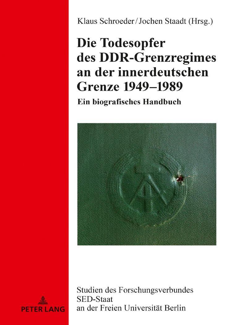Cover: 9783631749814 | Die Todesopfer des DDR-Grenzregimes an der innerdeutschen Grenze...
