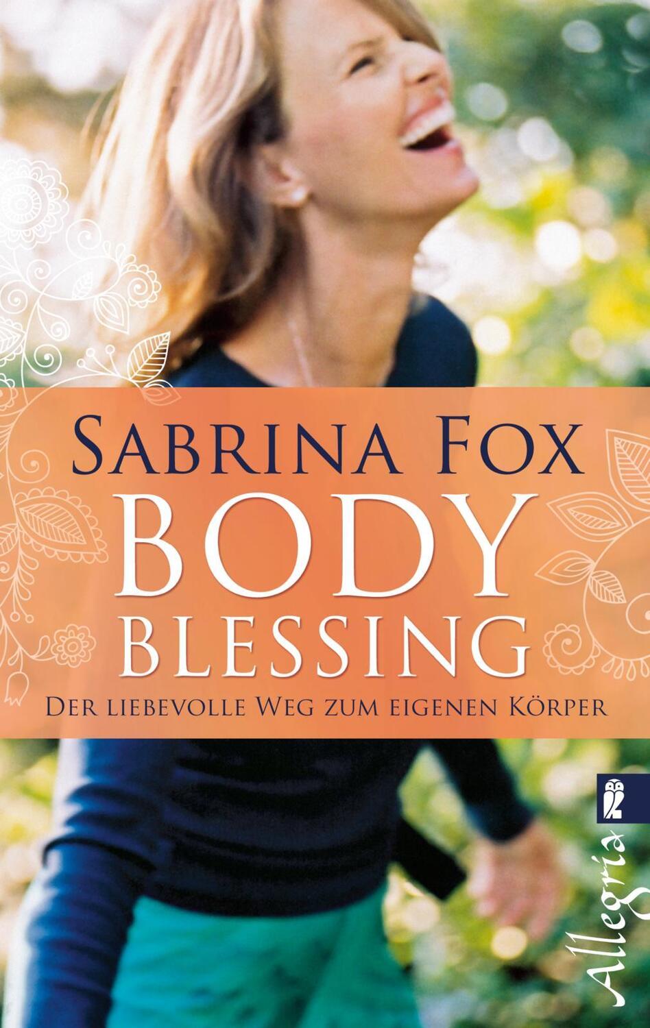 Cover: 9783548745770 | BodyBlessing | Der liebevolle Weg zum eigenen Körper | Sabrina Fox
