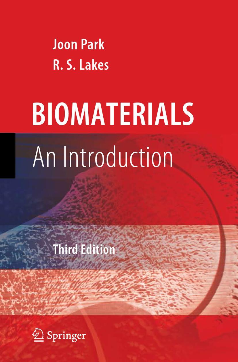 Cover: 9781441922816 | Biomaterials | An Introduction | R. S. Lakes (u. a.) | Taschenbuch