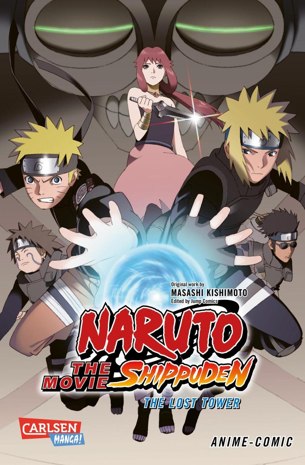 Cover: 9783551775504 | Naruto the Movie: Shippuden - Lost Tower | Movie 7 | Masashi Kishimoto