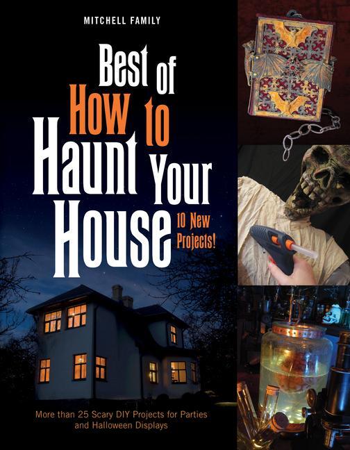Cover: 9780764361692 | Best of How to Haunt Your House | Lynne Mitchell (u. a.) | Buch | 2021