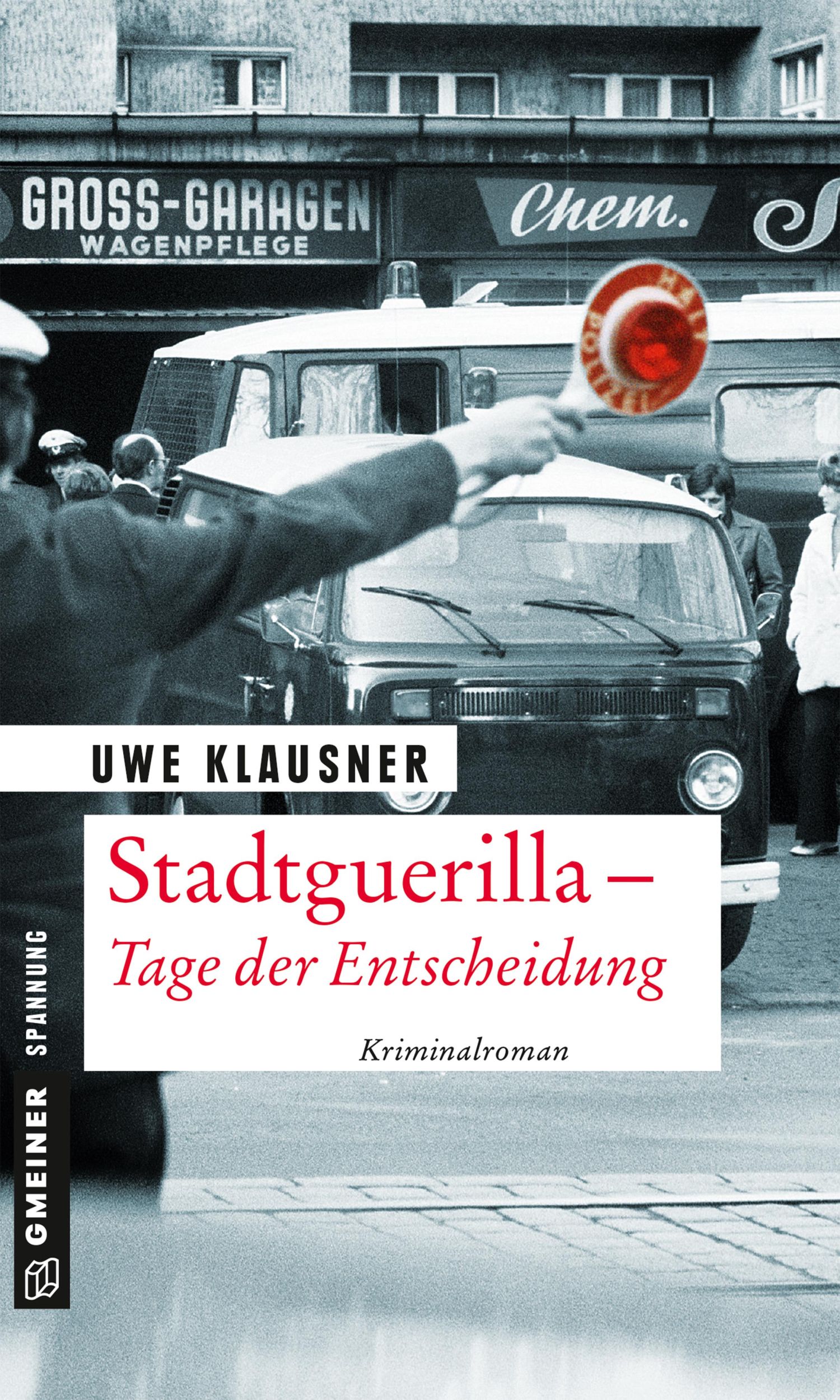 Cover: 9783839224960 | Stadtguerilla - Tage der Entscheidung | Tom Sydows 11. Fall | Klausner