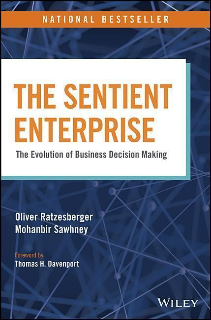Cover: 9781119438861 | The Sentient Enterprise: The Evolution of Business Decision Making