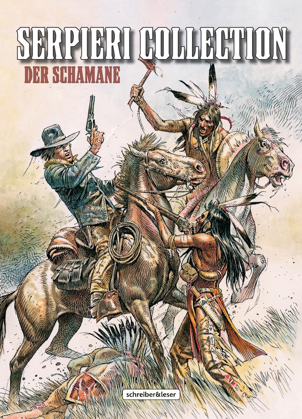 Cover: 9783946337980 | Serpieri Collection - Western | 2. Der Schamane | Paolo Serpieri
