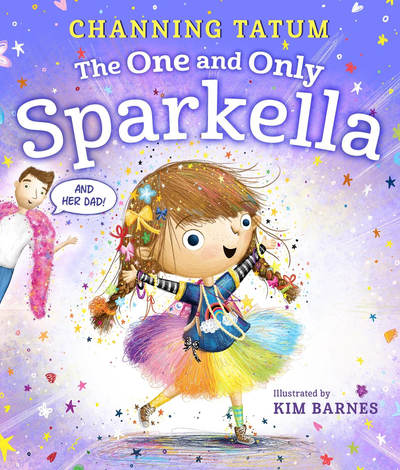 Cover: 9781250750754 | The One and Only Sparkella | Channing Tatum | Buch | Sparkella | 48 S.