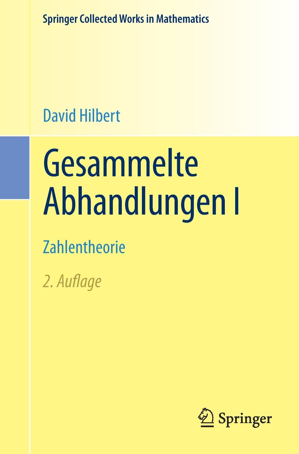 Cover: 9783662483626 | Gesammelte Abhandlungen I | Zahlentheorie | David Hilbert | Buch