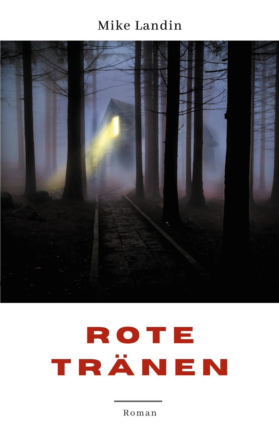 Cover: 9783751934961 | Rote Tränen | Mike Landin | Taschenbuch | Books on Demand