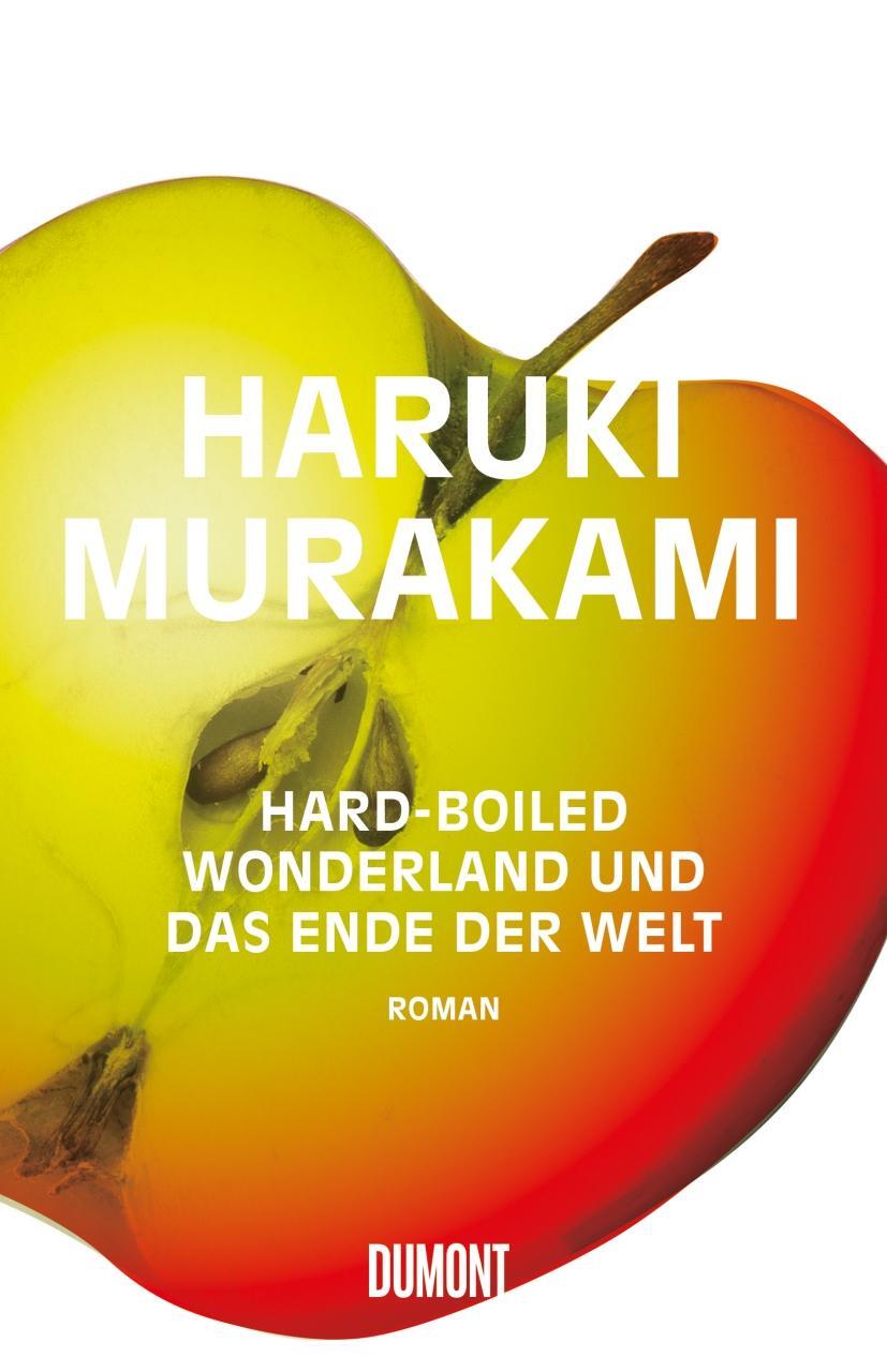 Cover: 9783832179052 | Hard boiled Wonderland und das Ende der Welt | Haruki Murakami | Buch